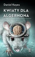 Okładka „Kwiaty dla Algernona”