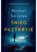Okładka „Śnieg przykryje”